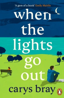 When the Lights Go Out - Carys Bray (Paperback) 04-11-2021 