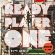 Ready Player One - Ernest Cline; Wil Wheaton (CD-Audio) 01-02-2018 