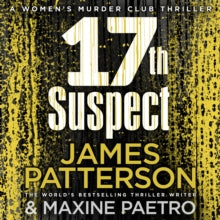 Women's Murder Club  17th Suspect: A methodical killer gets personal (Women's Murder Club 17) - James Patterson; January LaVoy (CD-Audio) 15-03-2018 