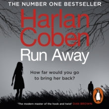 Run Away: from the #1 bestselling creator of the hit Netflix series The Stranger - Harlan Coben; Steven Weber (CD-Audio) 21-03-2019 