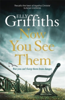 The Brighton Mysteries  Now You See Them: The Brighton Mysteries 5 - Elly Griffiths (Paperback) 16-04-2020 