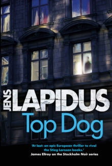 Stockholm Noir  Top Dog - Jens Lapidus; Alice Menzies (Paperback) 01-11-2018 