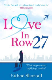 Love in Row 27 - Eithne Shortall (Paperback) 01-06-2017 