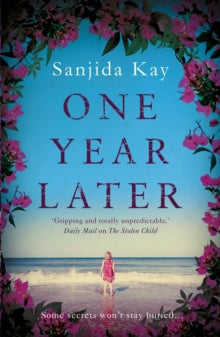 One Year Later - Sanjida Kay (Paperback) 01-08-2019 