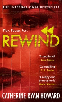 Rewind - Catherine Ryan Howard (Paperback) 02-07-2020 Short-listed for An Post Irish Book Awards 2019 (UK).