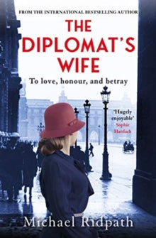 The Diplomat's Wife - Michael Ridpath (Paperback) 07-10-2021 