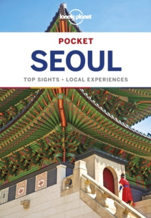 Travel Guide  Lonely Planet Pocket Seoul - Lonely Planet; Thomas O'Malley; Phillip Tang (Paperback) 08-02-2019 