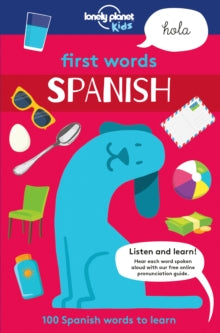 Lonely Planet Kids  First Words - Spanish - Lonely Planet Kids; Sebastien Iwohn; Andy Mansfield (Paperback) 10-03-2017 