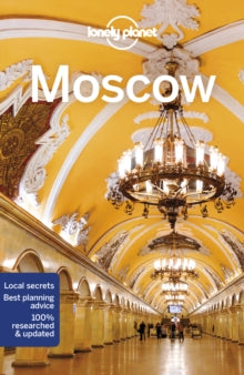 Travel Guide  Lonely Planet Moscow - Lonely Planet; Mara Vorhees; Leonid Ragozin (Paperback) 01-03-2018 