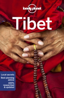 Travel Guide  Lonely Planet Tibet - Lonely Planet; Stephen Lioy; Megan Eaves; Bradley Mayhew (Paperback) 10-05-2019 