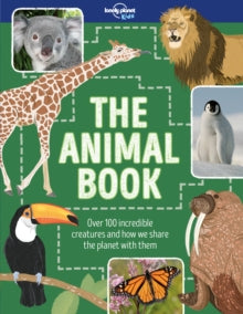 Lonely Planet Kids  The Animal Book - Lonely Planet Kids; Ruth Martin; Dawn Cooper (Hardback) 08-09-2017 