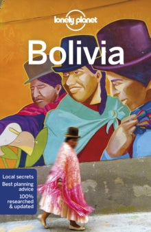 Travel Guide  Lonely Planet Bolivia - Lonely Planet; Isabel Albiston; Michael Grosberg; Mark Johanson (Paperback) 14-06-2019 