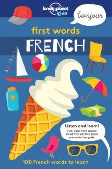 Lonely Planet Kids  First Words - French - Lonely Planet Kids; Sebastien Iwohn; Andy Mansfield (Paperback) 10-03-2017 