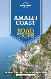 Travel Guide  Lonely Planet Amalfi Coast Road Trips - Lonely Planet; Cristian Bonetto; Brendan Sainsbury (Paperback) 12-06-2020 