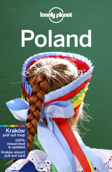 Travel Guide  Lonely Planet Poland - Lonely Planet; Simon Richmond; Mark Baker; Marc Di Duca; Anthony Haywood; Hugh McNaughtan; Ryan Ver Berkmoes (Paperback) 13-03-2020 