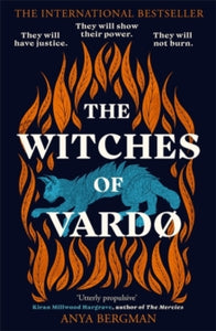 The Witches of Vardo: THE INTERNATIONAL BESTSELLER: 'Powerful, deeply moving' - Sunday Times - Anya Bergman (Paperback) 28-09-2023 