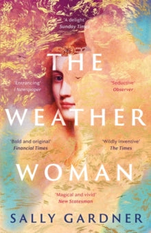 The Weather Woman - Sally Gardner (Paperback) 06-07-2023 