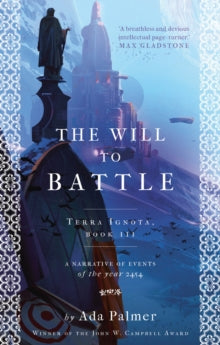The Will to Battle - Ada Palmer (Paperback) 12-07-2018 