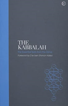 The Kabbalah - Sacred Texts: The Essential Texts from the Zohar - Z'ev ben Shimon Halevi (Hardback) 11-05-2021 