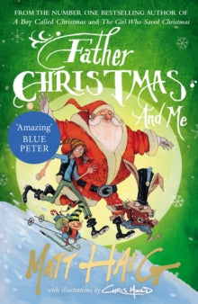 Father Christmas and Me - Matt Haig; Chris Mould (Paperback) 18-10-2018 