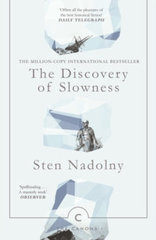 Canons  The Discovery Of Slowness - Sten Nadolny; Ralph Freedman (Paperback) 04-04-2019 