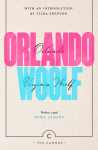 Canons  Orlando - Virginia Woolf; Tilda Swinton (Paperback) 05-07-2018 