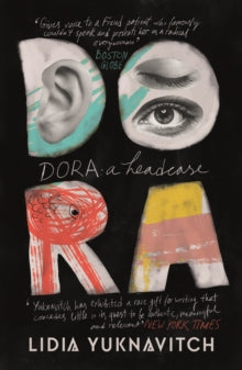 Dora: A Headcase - Lidia Yuknavitch; Chuck Palahniuk (Paperback) 05-09-2019 