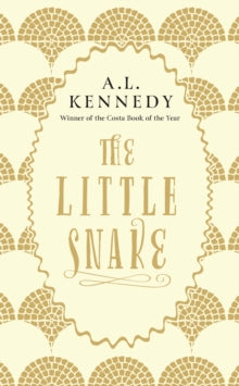 The Little Snake - A. L. Kennedy (Paperback) 01-08-2019 