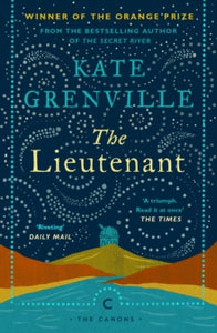 Canons  The Lieutenant - Kate Grenville (Paperback) 05-09-2019 