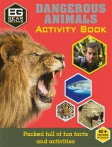 Bear Grylls Activity  Bear Grylls Sticker Activity: Dangerous Animals - Bear Grylls (Paperback) 22-09-2016 
