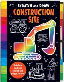 Scratch and Draw  Scratch and Draw: Construction Site - Arthur Over; Barry Green (Hardback) 01-07-2018 