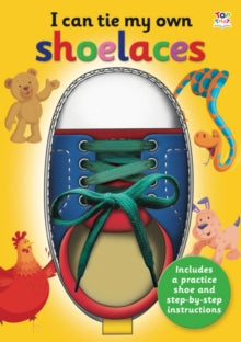 I Can  I Can Tie My Own Shoelaces - Oakley Graham; Barry Green (Hardback) 01-01-2018 