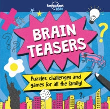 Lonely Planet Kids  Brain Teasers - Lonely Planet Kids; Sally Morgan (Paperback) 13-04-2018 