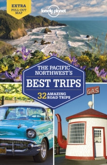 Travel Guide  Lonely Planet Pacific Northwest's Best Trips - Lonely Planet; Becky Ohlsen; Robert Balkovich; Celeste Brash; John Lee; Craig McLachlan; MaSovaida Morgan; Brendan Sainsbury (Paperback) 10-04-2020 