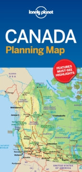 Map  Lonely Planet Canada Planning Map - Lonely Planet (Sheet map, folded) 13-07-2018 