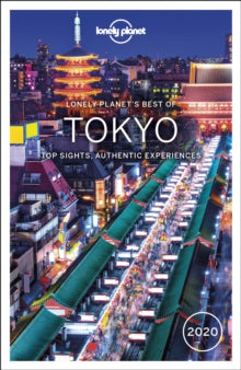 Travel Guide  Lonely Planet Best of Tokyo 2020 - Lonely Planet; Rebecca Milner; Thomas O'Malley; Simon Richmond (Paperback) 13-09-2019 