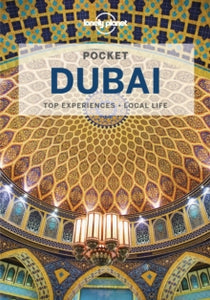 Pocket Guide  Lonely Planet Pocket Dubai - Lonely Planet; Andrea Schulte-Peevers; Kevin Raub (Paperback) 14-10-2022 