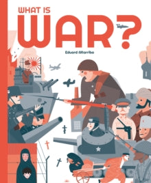 My World  What is War? - Eduard Altarriba (Paperback) 11-04-2023 