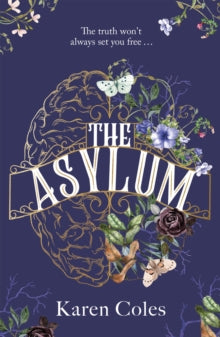The Asylum - Karen Coles (Paperback) 01-04-2021 