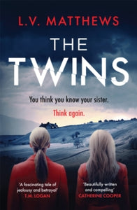 The Twins: The thrilling Richard & Judy Book Club Pick - L.V. Matthews (Paperback) 17-02-2022 