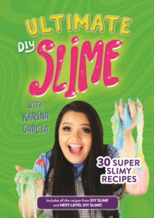 Ultimate DIY Slime - Karina Garcia (Paperback) 20-09-2018 