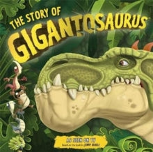 The Story of Gigantosaurus (TV TIE-IN) - Cyber Group Studios; Cyber Group Studios (Paperback) 11-06-2020 