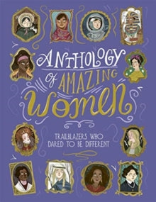 Anthology of Amazing Women - Sandra Lawrence; Nathan Collins (Paperback) 20-02-2020 