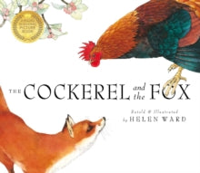 The Cockerel And The Fox - Helen Ward (Paperback) 11-06-2020 
