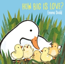 How Big Is Love? - Emma Dodd (Hardback) 21-01-2021 