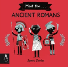 Meet the Ancient Romans - James Davies; James Davies (Paperback) 05-08-2021 