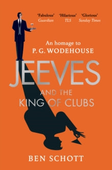 Jeeves and the King of Clubs - Ben Schott (Paperback) 30-05-2019 