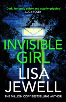 Invisible Girl: From the #1 bestselling author of The Family Upstairs - Lisa Jewell (Paperback) 07-01-2021 