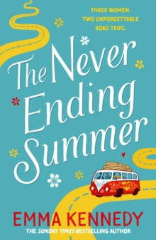 The Never-Ending Summer: The joyful escape we all need right now - Emma Kennedy (Paperback) 15-04-2021 