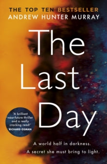 The Last Day: The Sunday Times bestseller - Andrew Hunter Murray (Paperback) 18-02-2021 